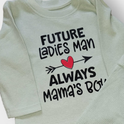 'Future Ladies Man Always Mamas Boy' Top and Bottom Set