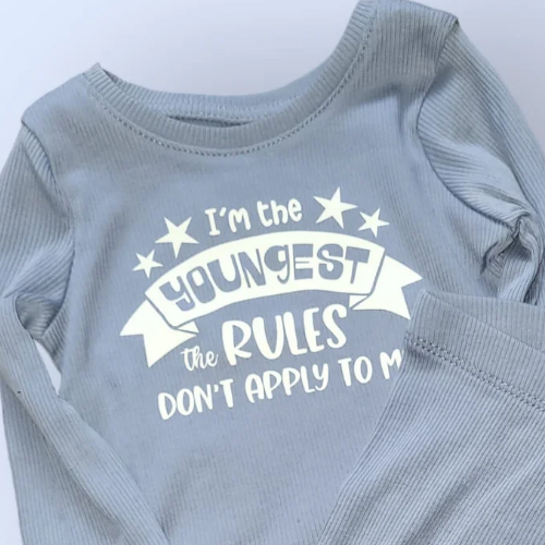 'I'm The Youngest The Rules Don't Apply To Me' Top and Bottom Set