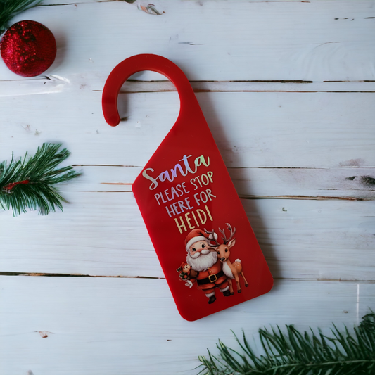 Santa please stop here Personalised Door Hanger