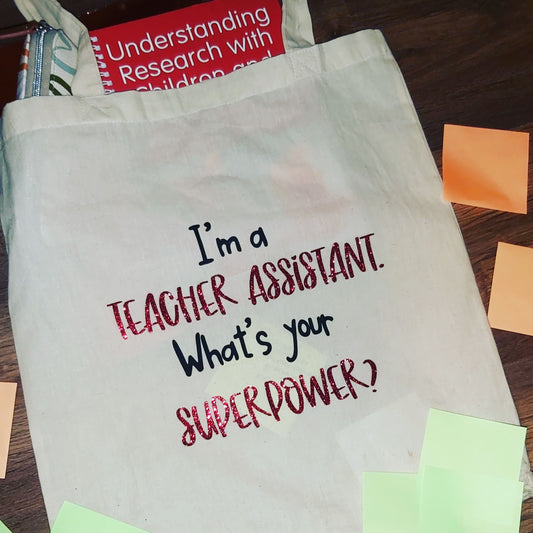 I'm a (...) what's your superpower? TOTE BAG